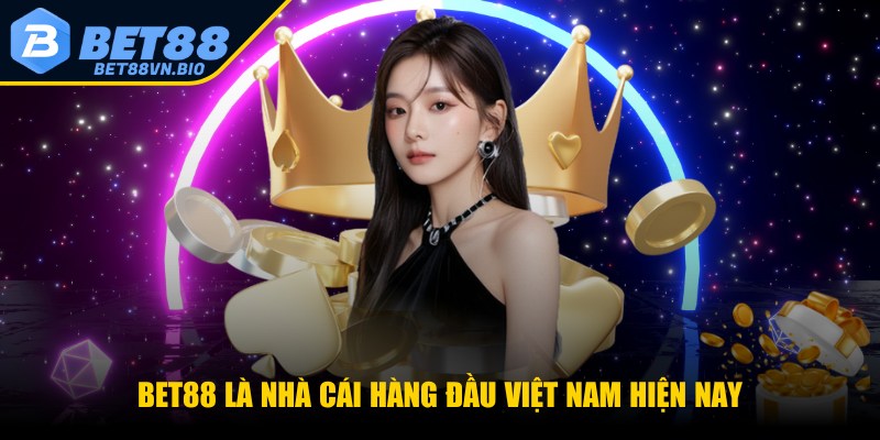 Bet88 🎖️ Trang Chủ Bet88.com Chính Thức Keonhacai #1 32 BET88 là nhà cái hàng đầu Việt Nam hiện nay